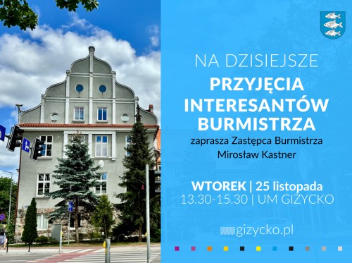 Przyjęcia interesantów | 25 listopada
